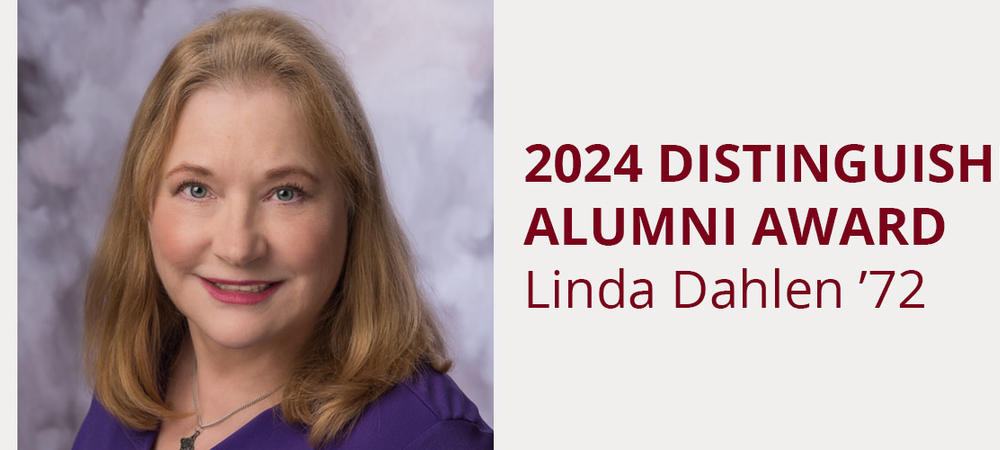 2024 Distinguished Alumni Award: Linda Dahlen ’72